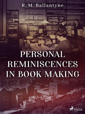 cover image of Personal Reminiscences in Book Making